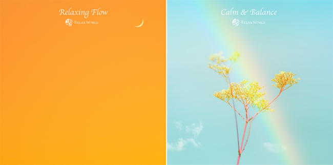 「Relaxing Flow」、「Calm & Balance」
