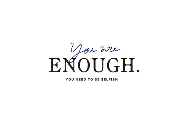 You are ENOUGH.（ユア・イナフ）ロゴ