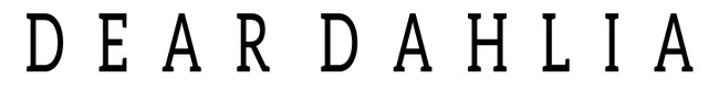 DEAR DAHLIA