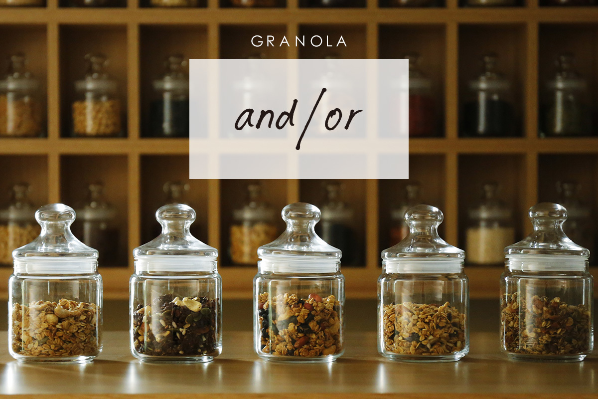 管理栄養士が監修、一人ひとりのライフスタイルに
最適なグラノーラ＆食生活をワンストップで提案する
「and/or GRANOLA」販売開始！