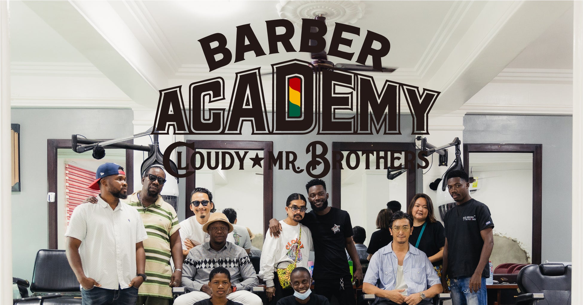“CLOUDY × MR.BROTHERS CUT CLUB” BARBER ACADEMY PROJECT in GHANA始動のお知らせ