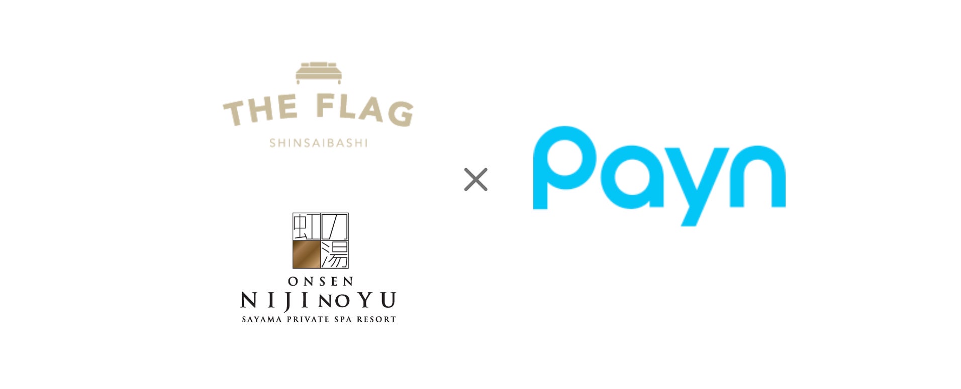 HOTEL THE FLAG 心斎橋と狭山郷温泉 虹の湯がキャンセル料の請求・回収業務を自動化する『Payn（ペイン）』を導入