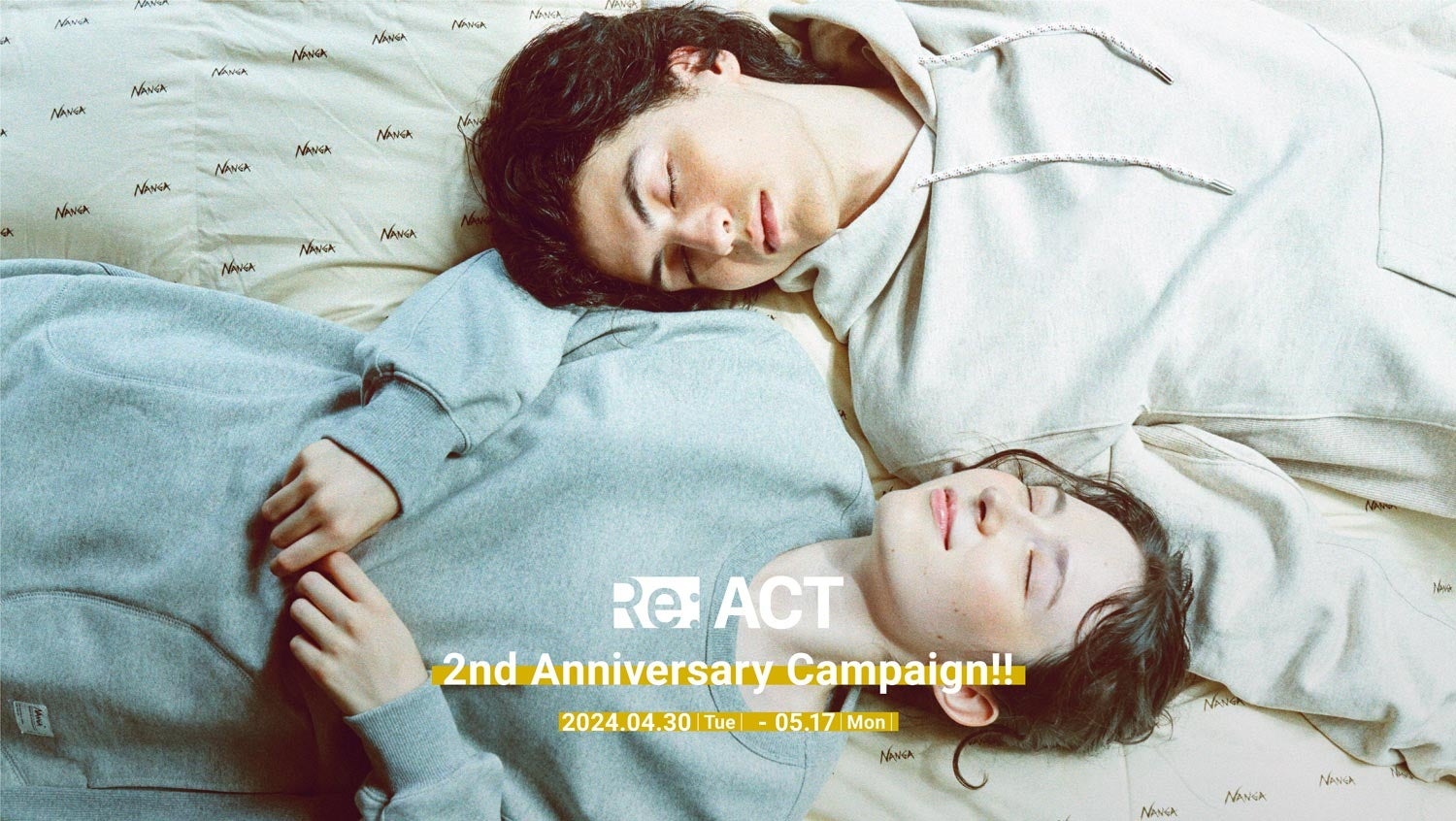 NANGA（ナンガ）Re:ACT 2nd Anniversary Campaign!!