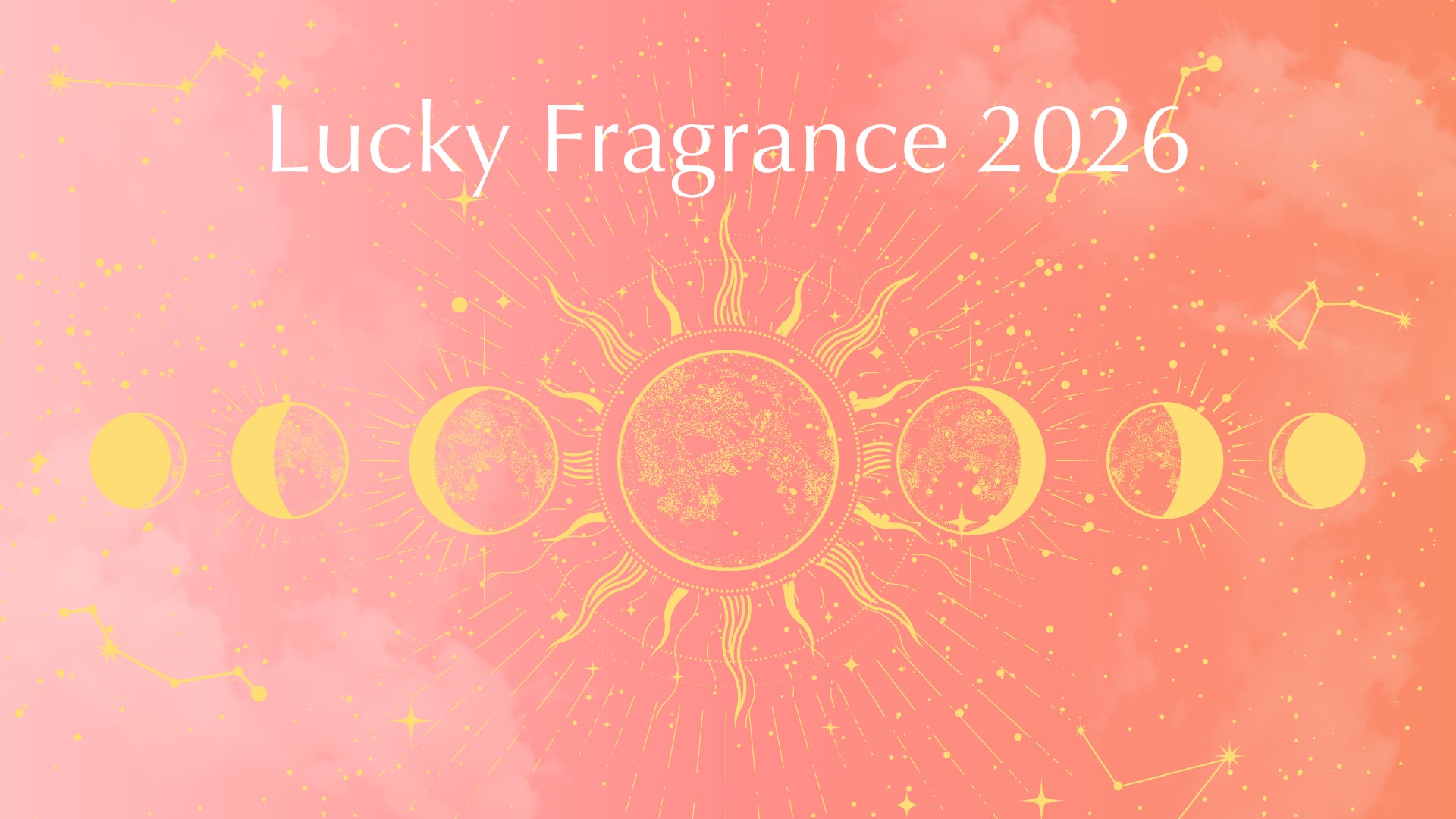 香りでさらに輝くオーラを手に入れる、星座別ラッキーフレグランス2026を公開