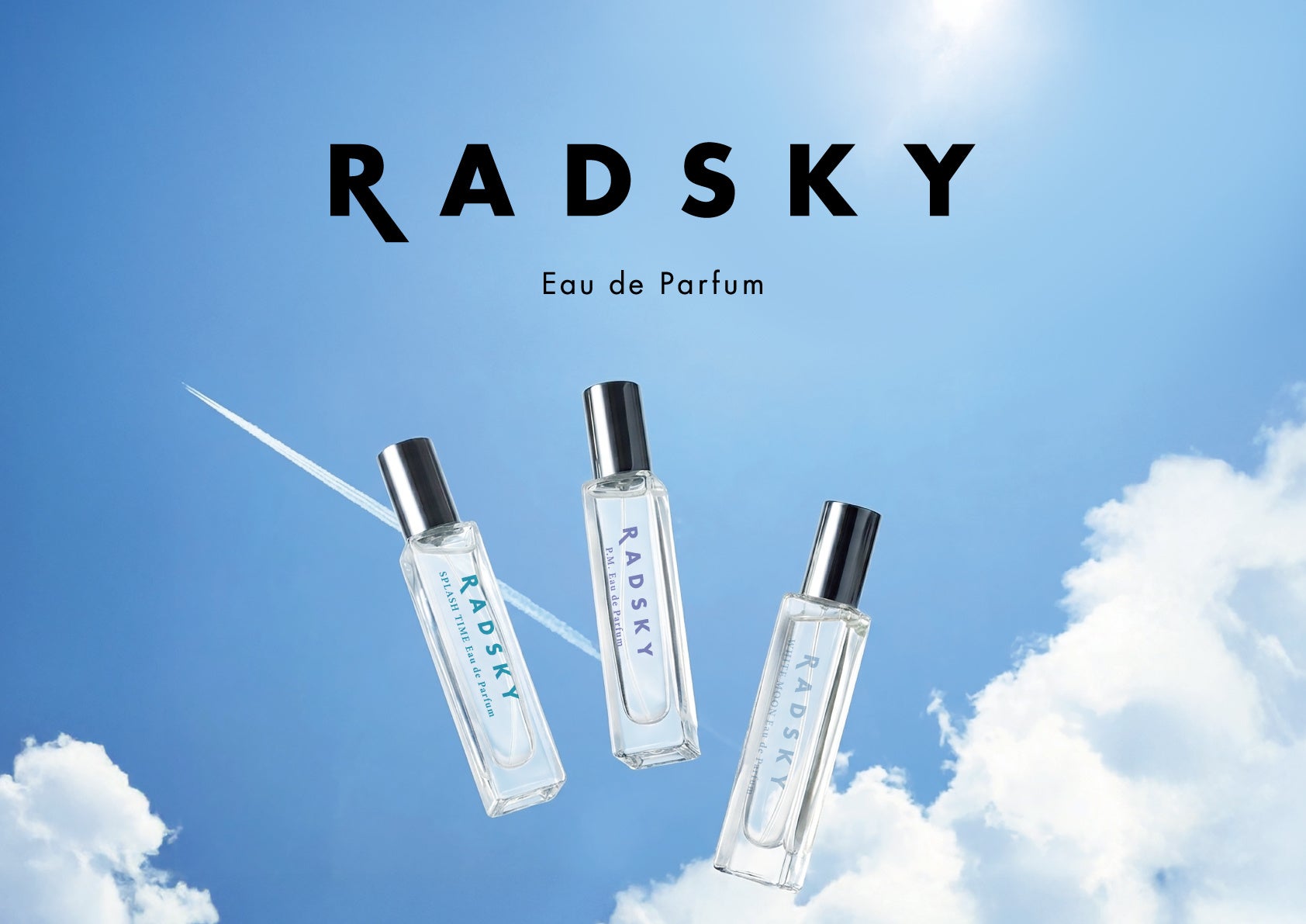 待望のミニサイズが登場！空をコンセプトにした、フレグランスブランド RADSKY(ラッドスカイ)から人気の香り3種の「オードパルファム」が新発売！