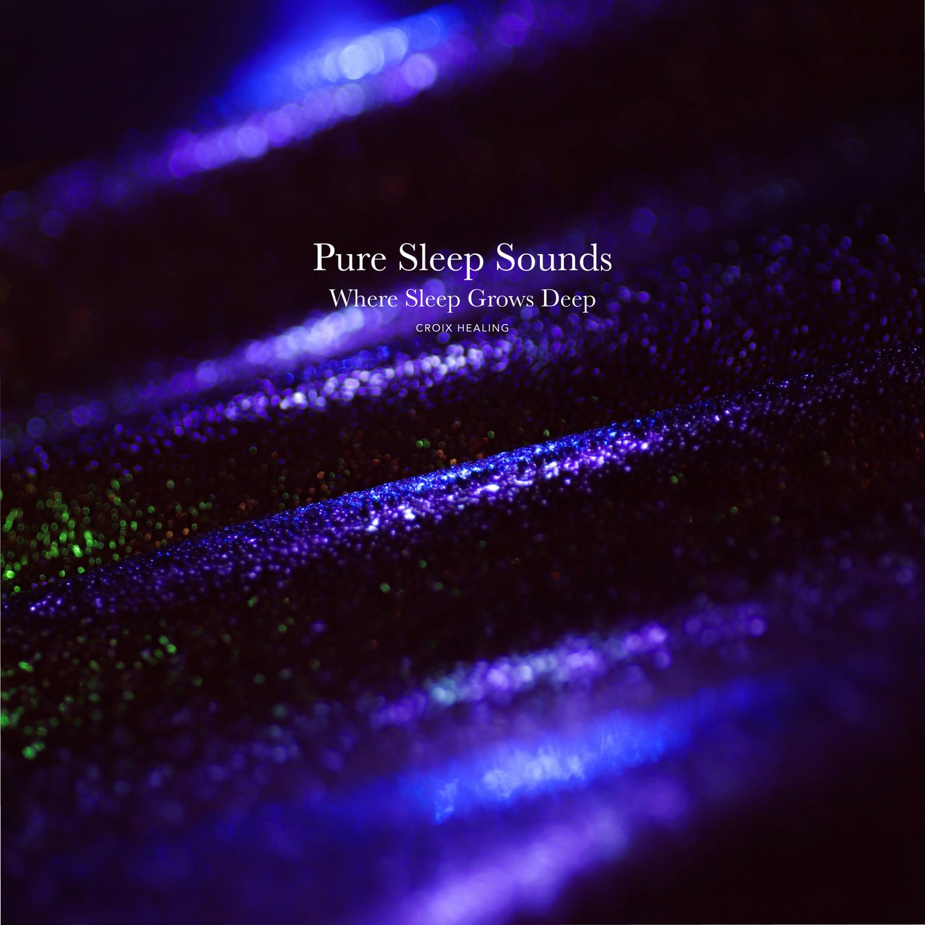 音は主張しない。ただ眠りの環境だけを残す。CROIX HEALING『Pure Sleep Sounds – Where Sleep Grows Deep』3月27日配信開始