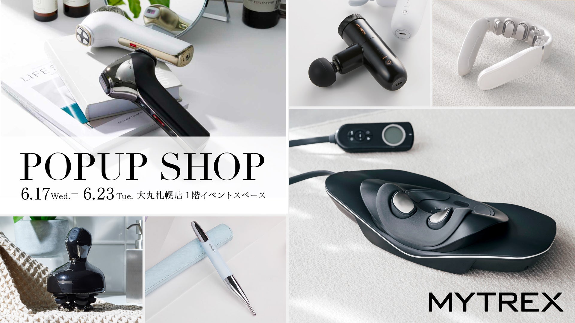 【MYTREX】大丸札幌店に再登場。最新美容機器や人気セルフケアアイテムを体験できるPOP UP SHOPを開催