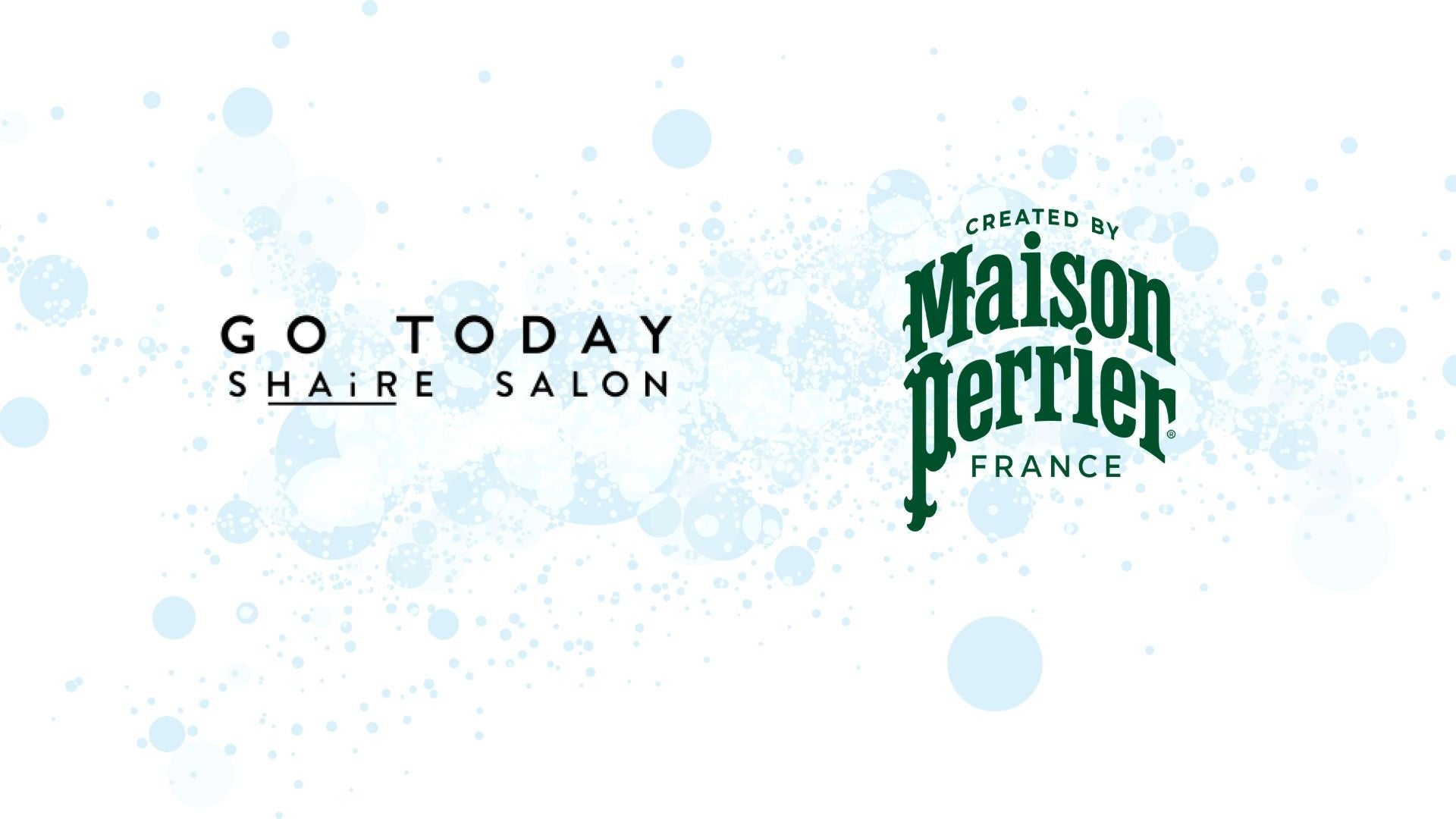 GO TODAY SHAiRE SALON × Maison Perrier ── 1,200人のビューティシャンとお客様へ、一対一の空間から生まれる滞在時間の新しい価値を。